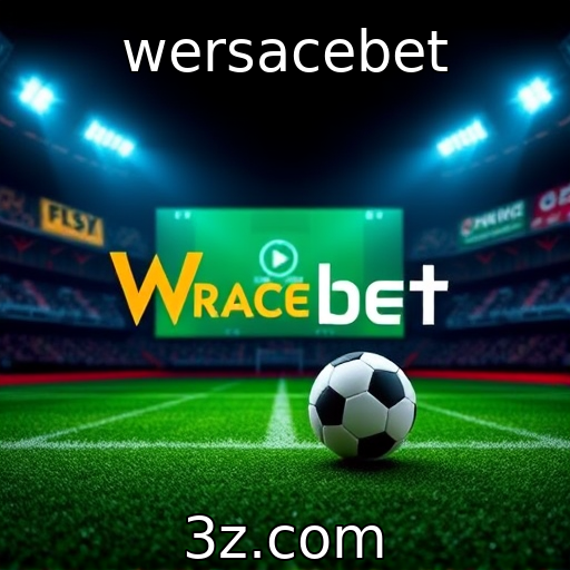 wersacebet - Apostas esportivas: dicas cruciais para aumentar suas chances de vitória